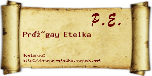 Prágay Etelka névjegykártya